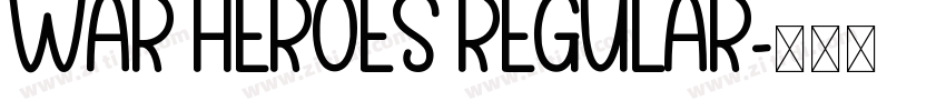 War Heroes Regular字体转换